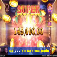 luz 777 plataforma login